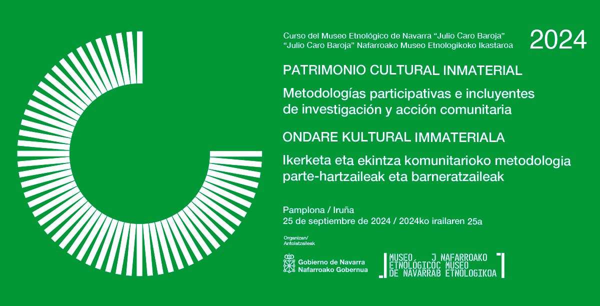 Kultur Ondare Immaterialari buruzko ikastaroa. Ikerketa eta ekintza komunitarioko metodologia parte-hartzaileak eta barneratzaileak.